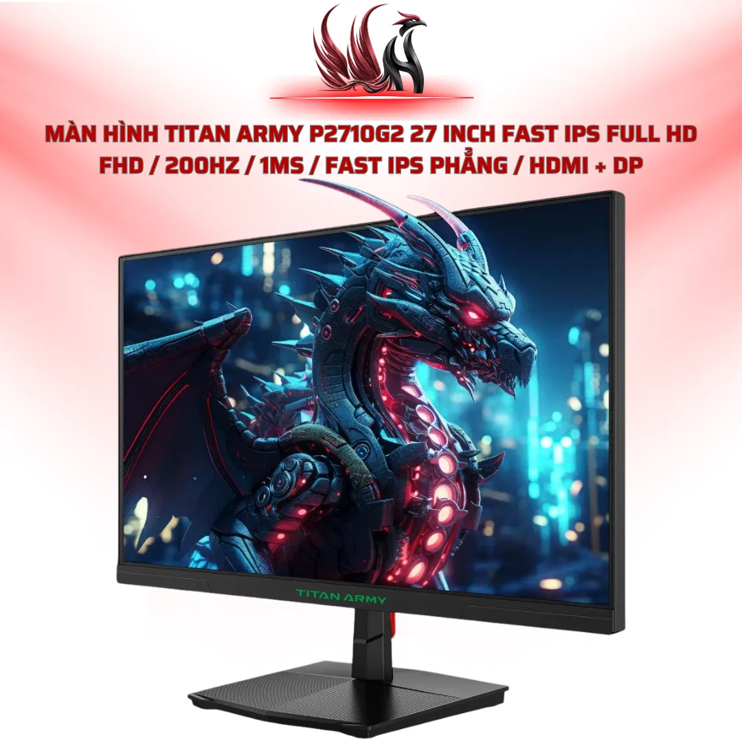 Màn Hình TITAN ARMY P2710G2 27 Inch Fast IPS Full HD FHD / 200Hz / 1ms / Fast IPS Phẳng / HDMI + DP | HOCO STORE PC
