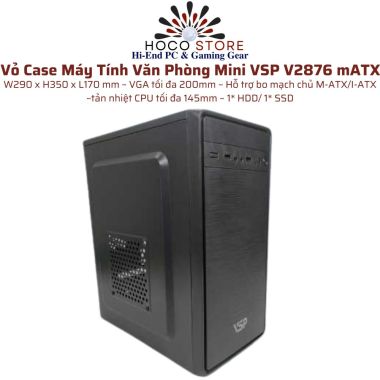 Vỏ Case Máy Tính Văn Phòng Mini VSP V2876 mATX