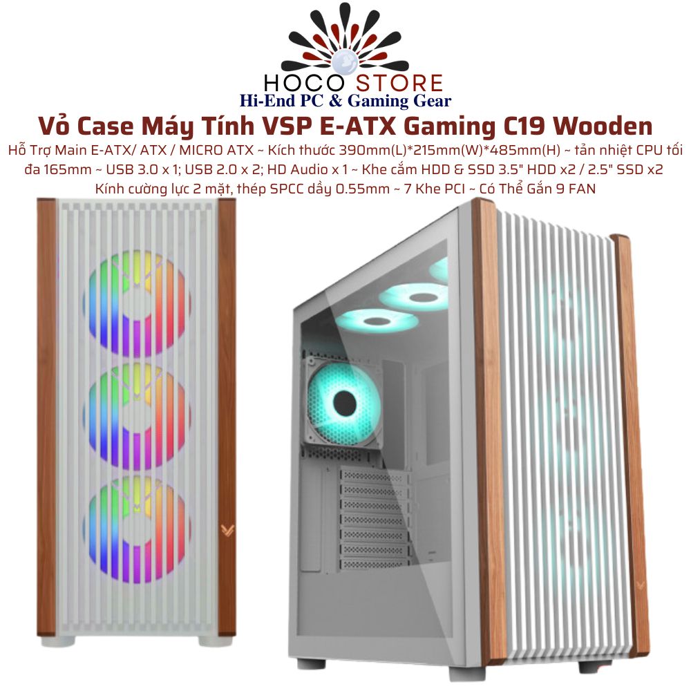Vỏ Case Máy Tính VSP E-ATX Gaming C19 Wooden Trắng