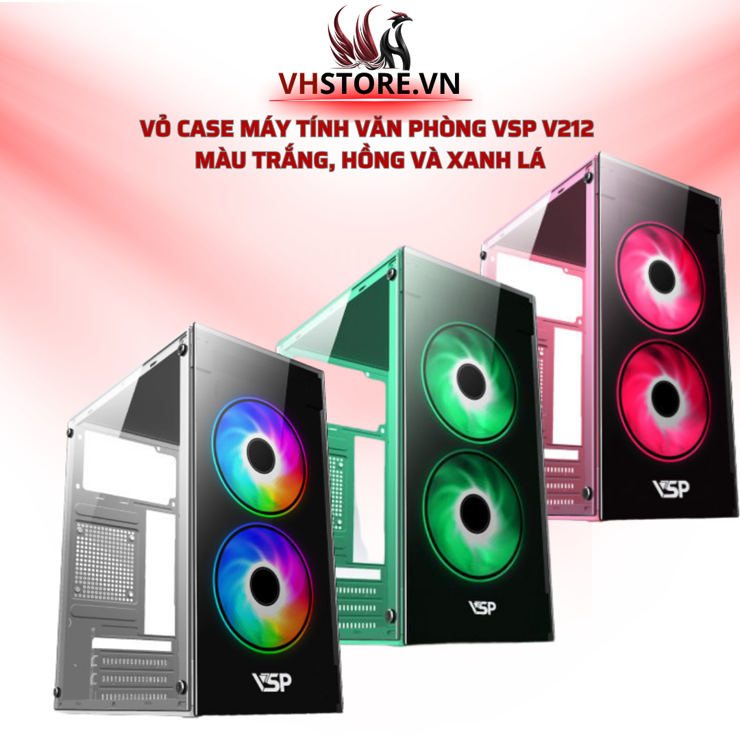 Vỏ Case Máy Tính Văn Phòng VSP V212 Màu Trắng, Hồng và Xanh Lá với 2 mặt kính cường lực l Hoco Store PC