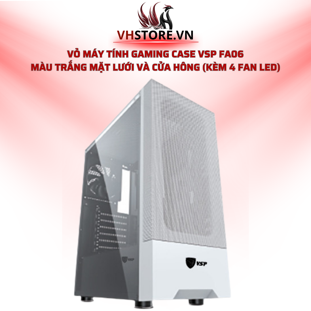 Vỏ Máy Tính Gaming Case VSP FA06 - Màu Trắng Mặt Lưới Và Cửa Hông (Kèm 4 Fan LED) l Hoco Store PC