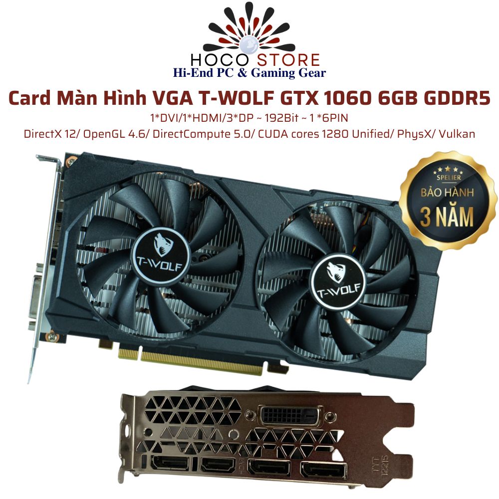 Card màn hình VGA T-Wolf GTX1060 6G Ddr5 Dual