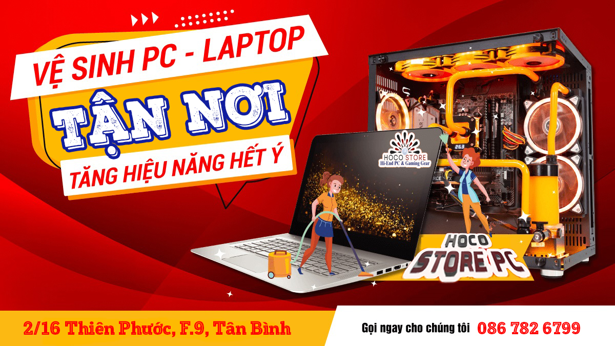 Vệ sinh Laptop/PC lấy liền, uy tín quận Bình Thạnh